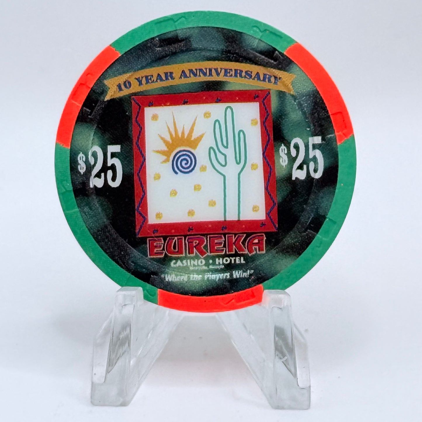 Eureka Casino Mesquite Nevada 2007 '10th Anniversary' LE $25 Casino Chip E6033