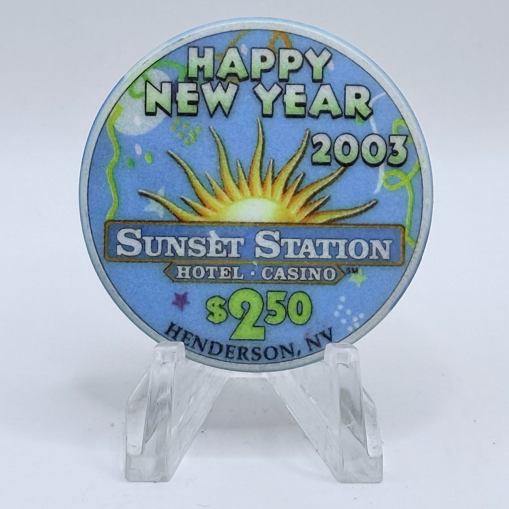 Sunset Station Henderson Nevada 2003 'Happy New Year' LE $2.50 Casino Chip E2700