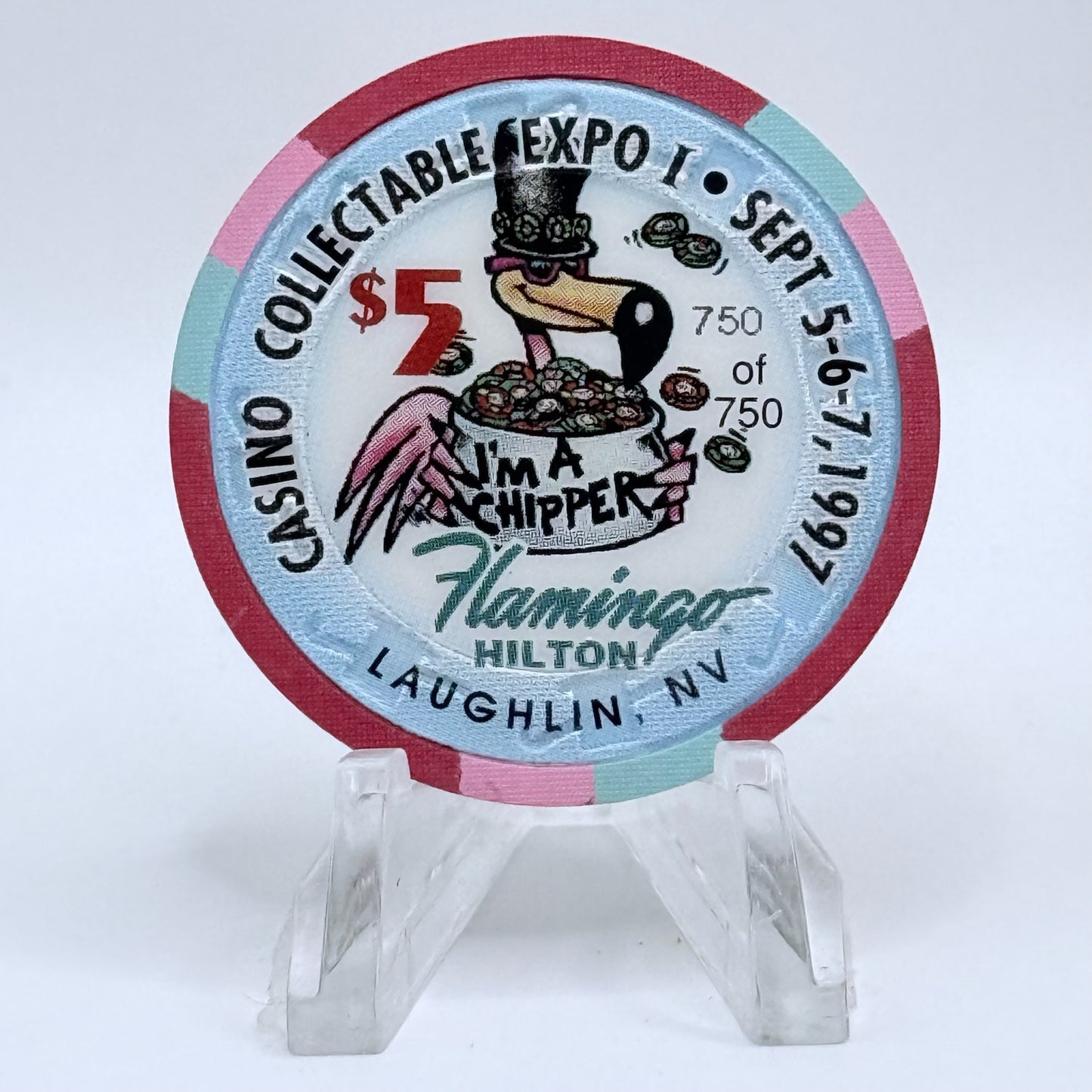 Flamingo Hilton Laughlin Nevada 1997 'I'm a Chipper' LE $5 Casino Chip N9692