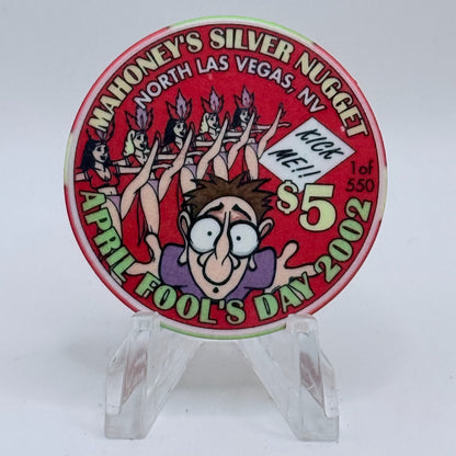 Mahoney's Silver Nugget N. Las Vegas Nevada 2002 'April Fool's' LE $5 Casino Chip V9781