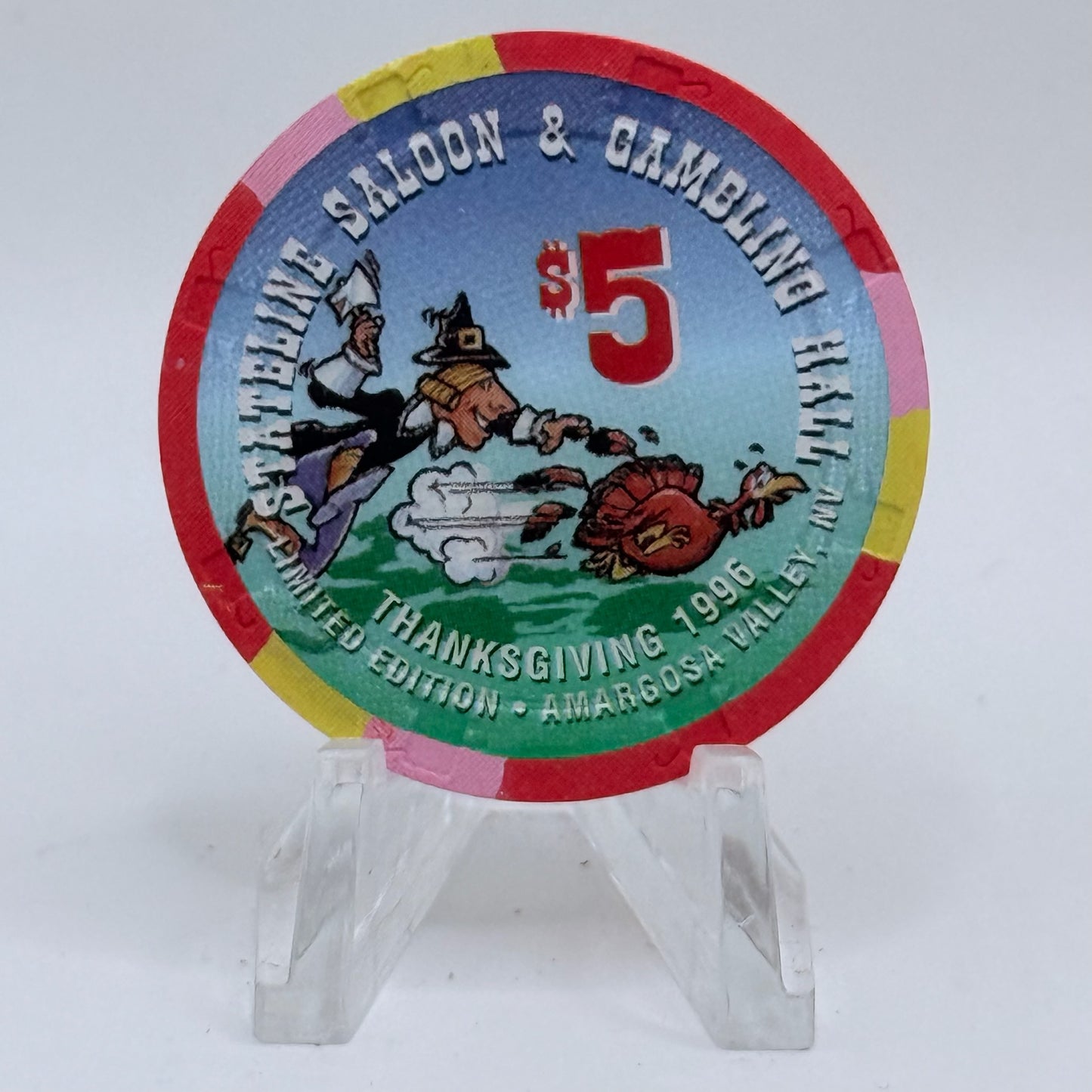 Stateline Saloon Amargosa Valley Nevada 1996 'Happy Thanksgiving' LE $5 Casino Chip N9178