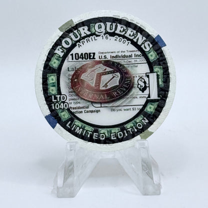 Four Queens Las Vegas Nevada 2001 'Federal Income Tax Day' LE $1 Casino Chip V6723
