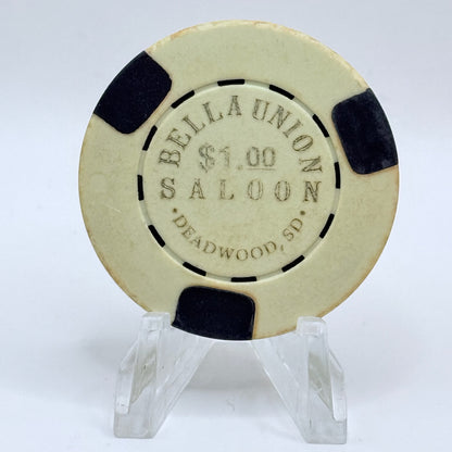 Bella Union Saloon Deadwood South Dakota 1989 $1 Casino Chip D0500