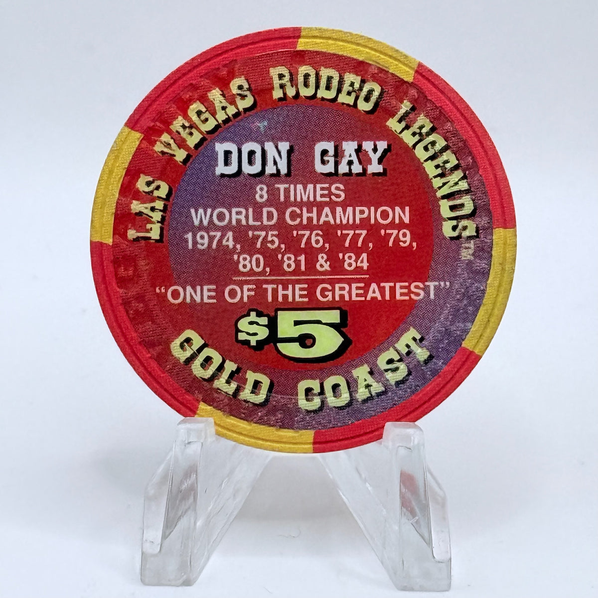Gold Coast Las Vegas Nevada 1997 'Don Gay - Las Vegas Rodeo Legends' Series 8 LE $5 Casino Chip N9776