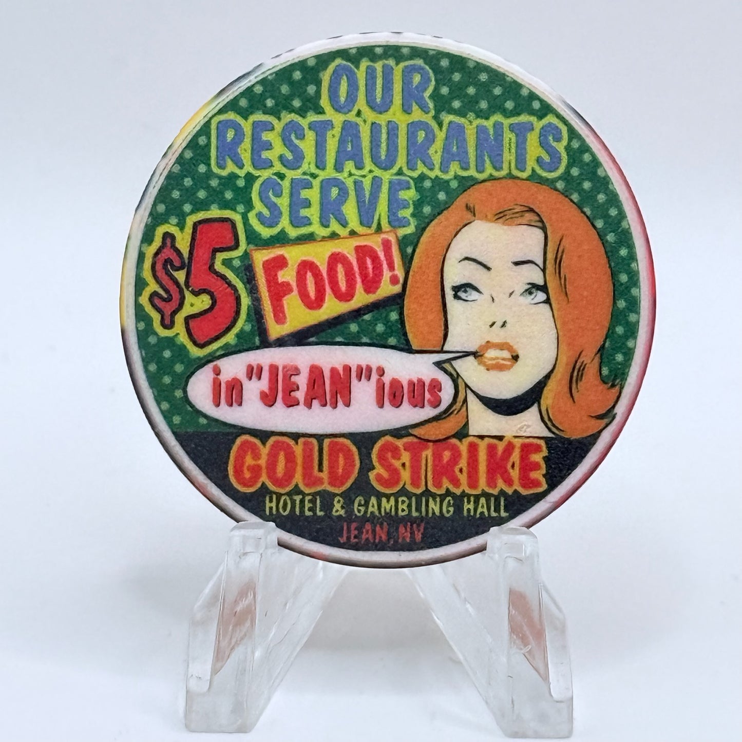 Gold Strike Hotel & Gambling Hall Jean Nevada 1999 'In 'Jean' ious' LE $5 Casino Chip V4322