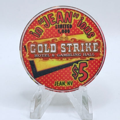 Gold Strike Hotel & Gambling Hall Jean Nevada 1999 'In 'Jean' ious' LE $5 Casino Chip V4322