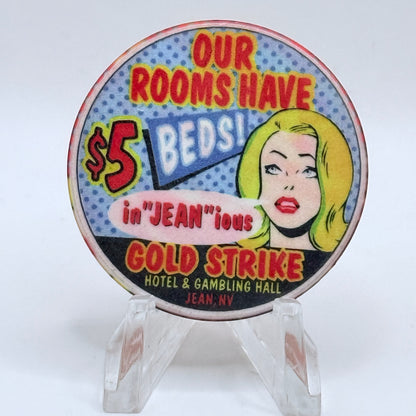 Gold Strike Hotel & Gambling Hall Jean Nevada 1999 'In 'Jean' ious' LE $5 Casino Chip V4323