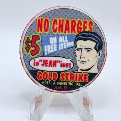 Gold Strike Hotel & Gambling Hall Jean Nevada 1999 'In 'Jean' ious' LE $5 Casino Chip V4320