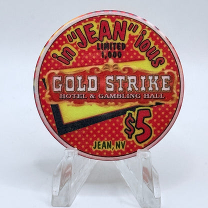 Gold Strike Hotel & Gambling Hall Jean Nevada 1999 'In 'Jean' ious' LE $5 Casino Chip V4320
