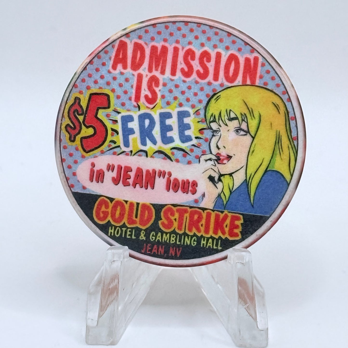 Gold Strike Hotel & Gambling Hall Jean Nevada 1999 'In 'Jean' ious' LE $5 Casino Chip V4314