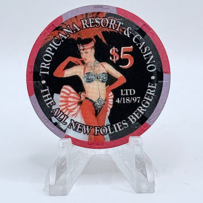 Tropicana Las Vegas Nevada 1997 'All New Folies Bergere' LE $5 Casino Chip V1663