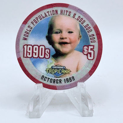 Tropicana Las Vegas Nevada 1999 '1990's - World Population Hits 8 Million' Series 17 LE $5 Casino Chip V5823