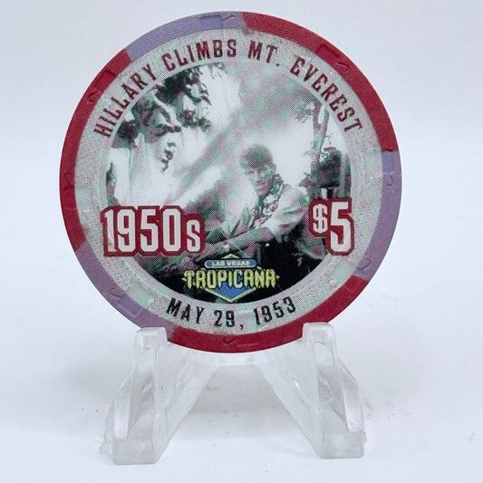 Tropicana Las Vegas Nevada 1999 '1950's - Hillary Climbs Mt. Everest' Series 17 LE $5 Casino Chip V5828