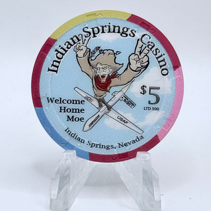 Indian Springs Casino Indian Springs Nevada 2004 'Welcome Home Moe' LE $5 Casino Chip E4000