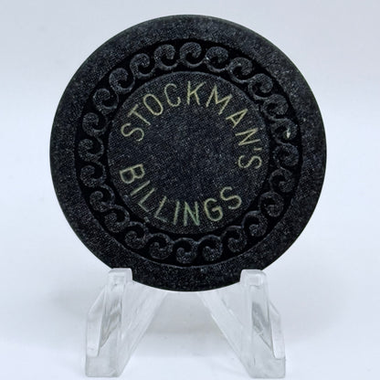 The Stockman Billings Montana Casino Chip