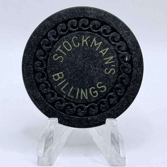 The Stockman Billings Montana Casino Chip
