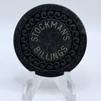 The Stockman Billings Montana Casino Chip