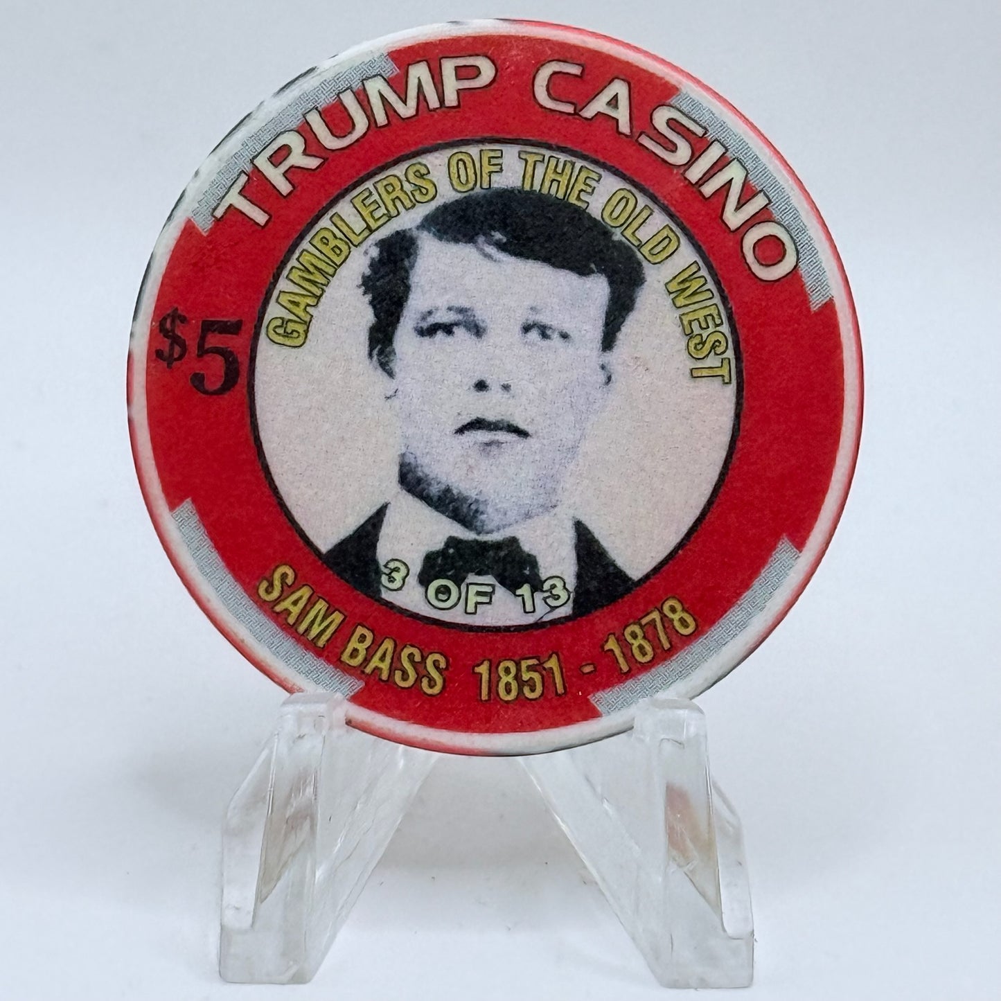 Trump Casino Gary Indiana 'Sam Bass' Series 10 LE $5 Casino Chip