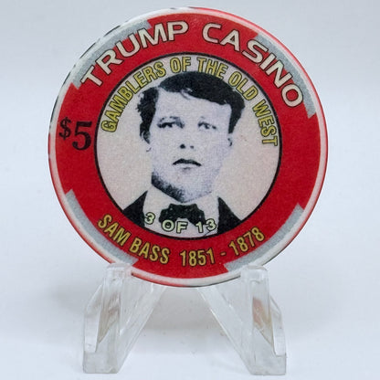 Trump Casino Gary Indiana 'Sam Bass' Series 10 LE $5 Casino Chip