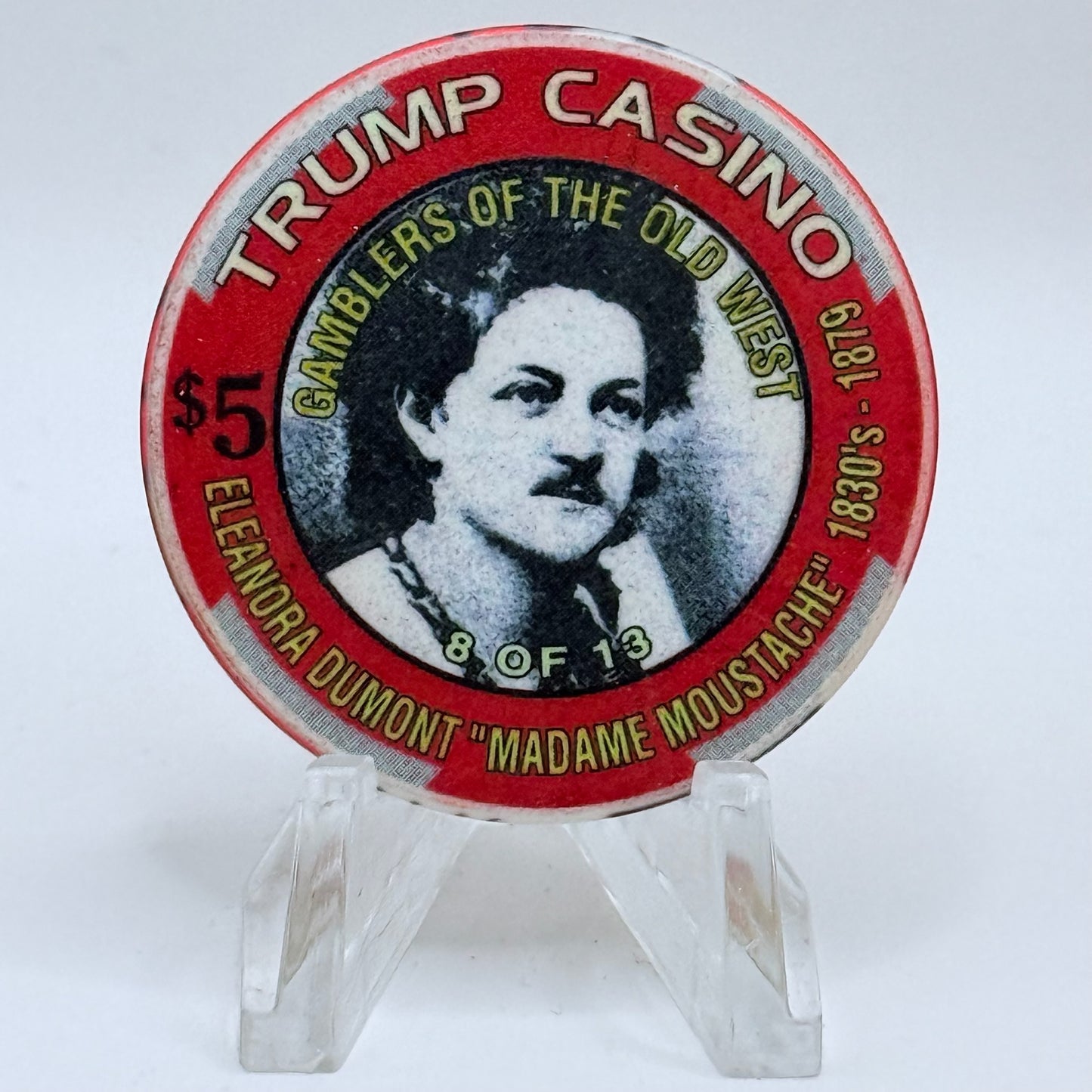 Trump Casino Gary Indiana 'Madame Moustache' Series 10 LE Casino Chip