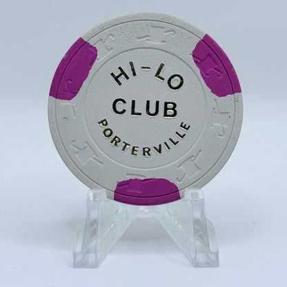 Hi-Lo Club Porterville California $0.25 Casino Chip