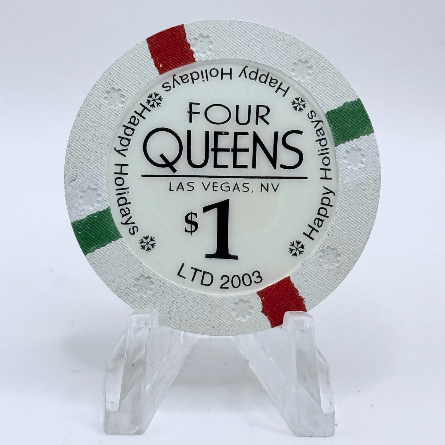 Four Queens Las Vegas Nevada 2003 'Happy Holidays' LE $1 Casino Chip E0518