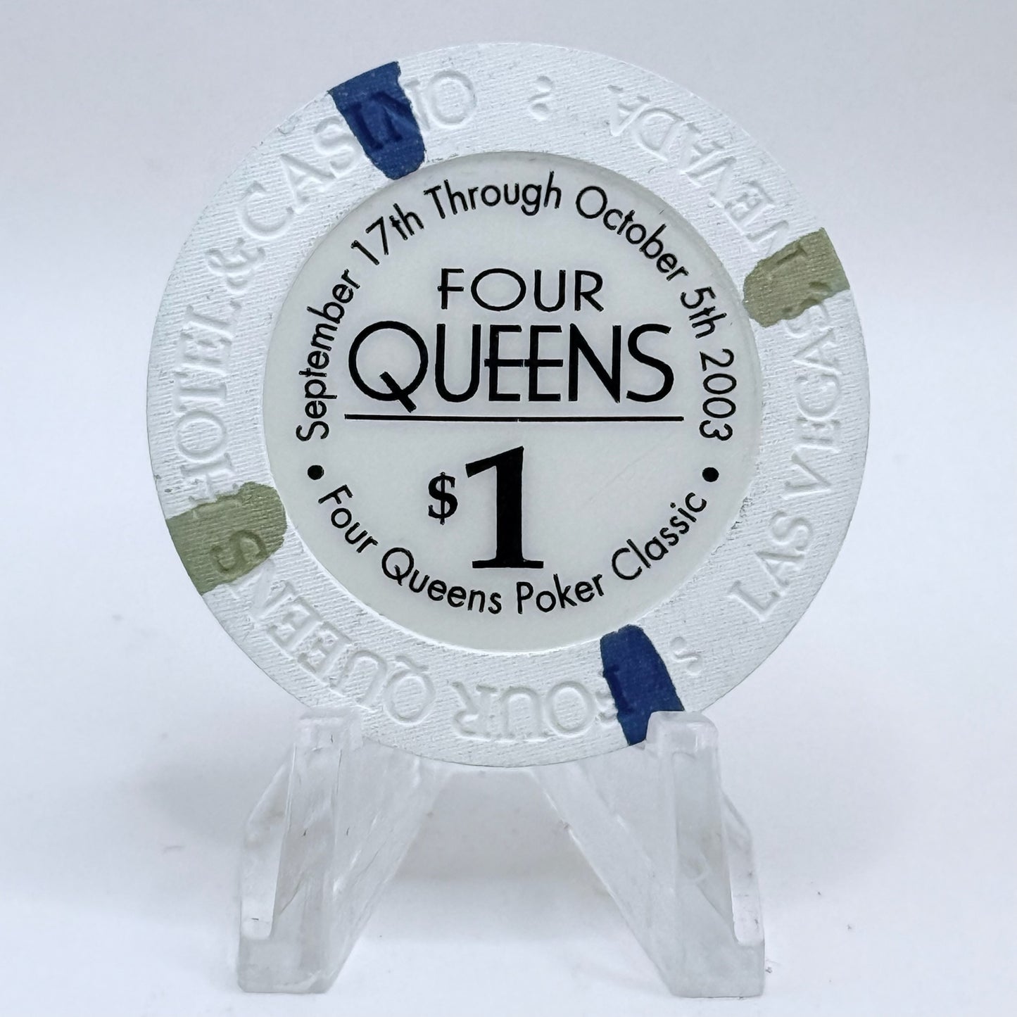 Four Queens Las Vegas Nevada 2003 LE $1 Casino Chip E0511