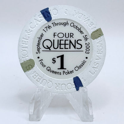 Four Queens Las Vegas Nevada 2003 LE $1 Casino Chip E0511