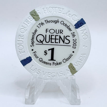 Four Queens Las Vegas Nevada 2003 LE $1 Casino Chip E0511