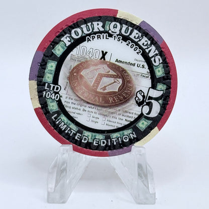 Four Queens Las Vegas Nevada 2002 'Income Tax Day' LE $5 Casino Chip E0542