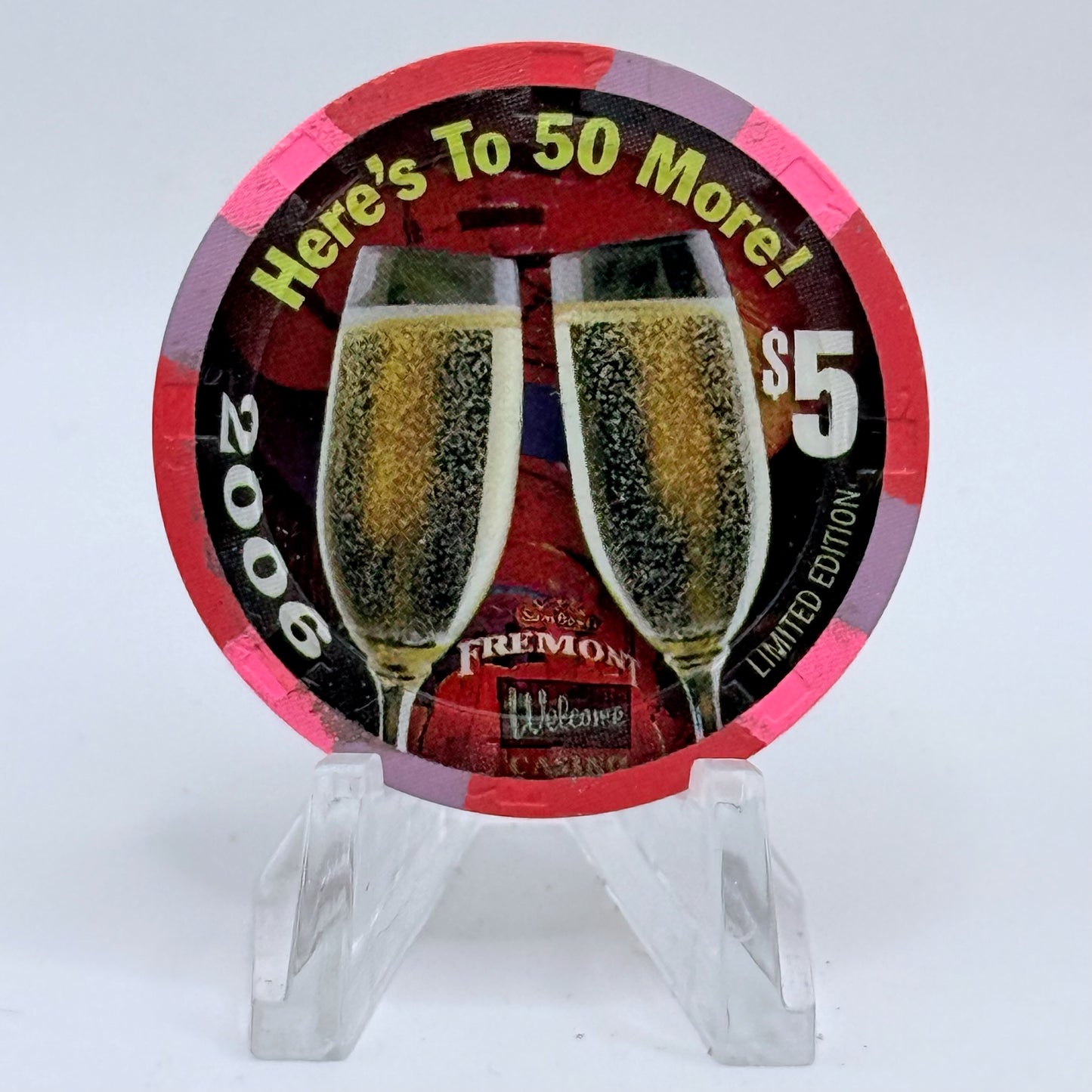 Fremont Las Vegas Nevada 2006 '50 Years' LE $5 Casino Chip E8982