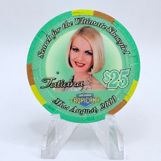 Tropicana Las Vegas Nevada 2000 'Tatiana' Series 10 LE $25 Casino Chip V5918