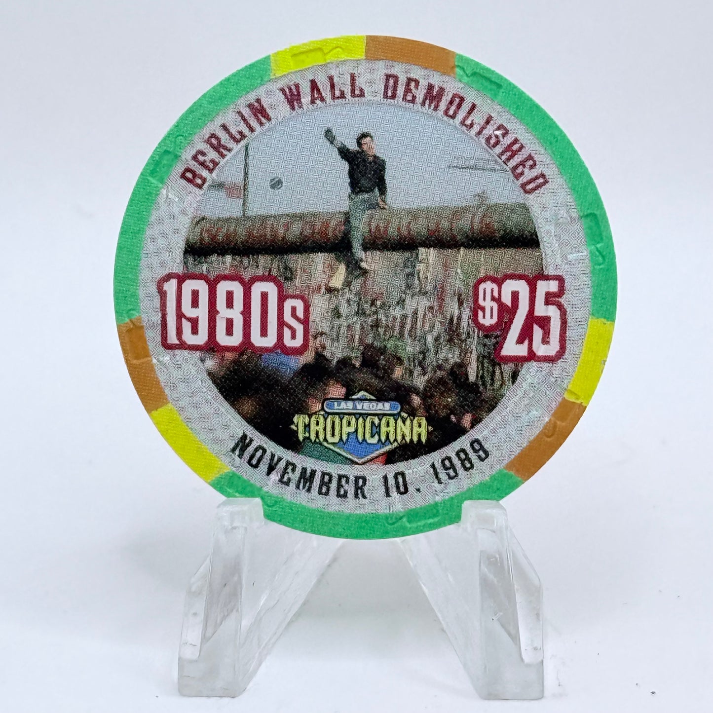 Tropicana Las Vegas Nevada 1999 'Berlin Wall Demolished 1980's' Series 11 LE $25 Casino Chip V5885