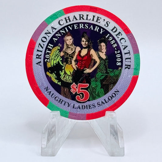 Arizona Charlie's Decatur (West) Las Vegas Nevada 2008 '20th Anniversary, Naughty Girls Saloon' LE $5 Casino Chip E7742