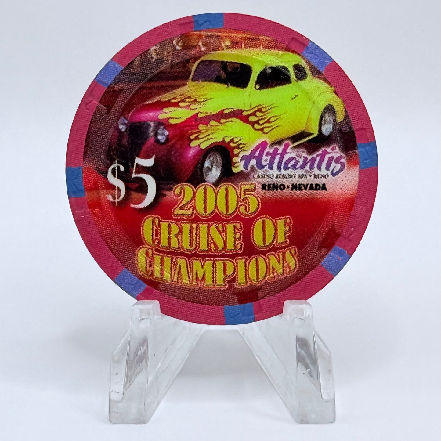 Atlantis Reno Nevada 2005 'Hot August Nights, Cruise Of Champions' LE $5 Casino Chip E6105