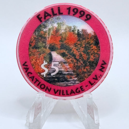 Vacation Village Las Vegas Nevada 1999 'Fall' LE $5 Casino Chip V3624