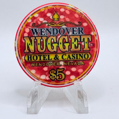 Wendover Nugget Wendover Nevada 2004 $5 Casino Chip E3858