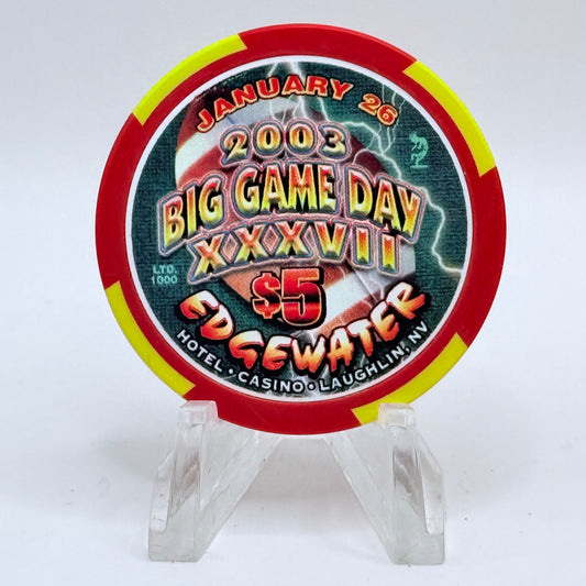 Edgewater Laughlin Nevada 2003 'Big Game Day - Superbowl XXXVII' LE $5 Casino Chip D0145