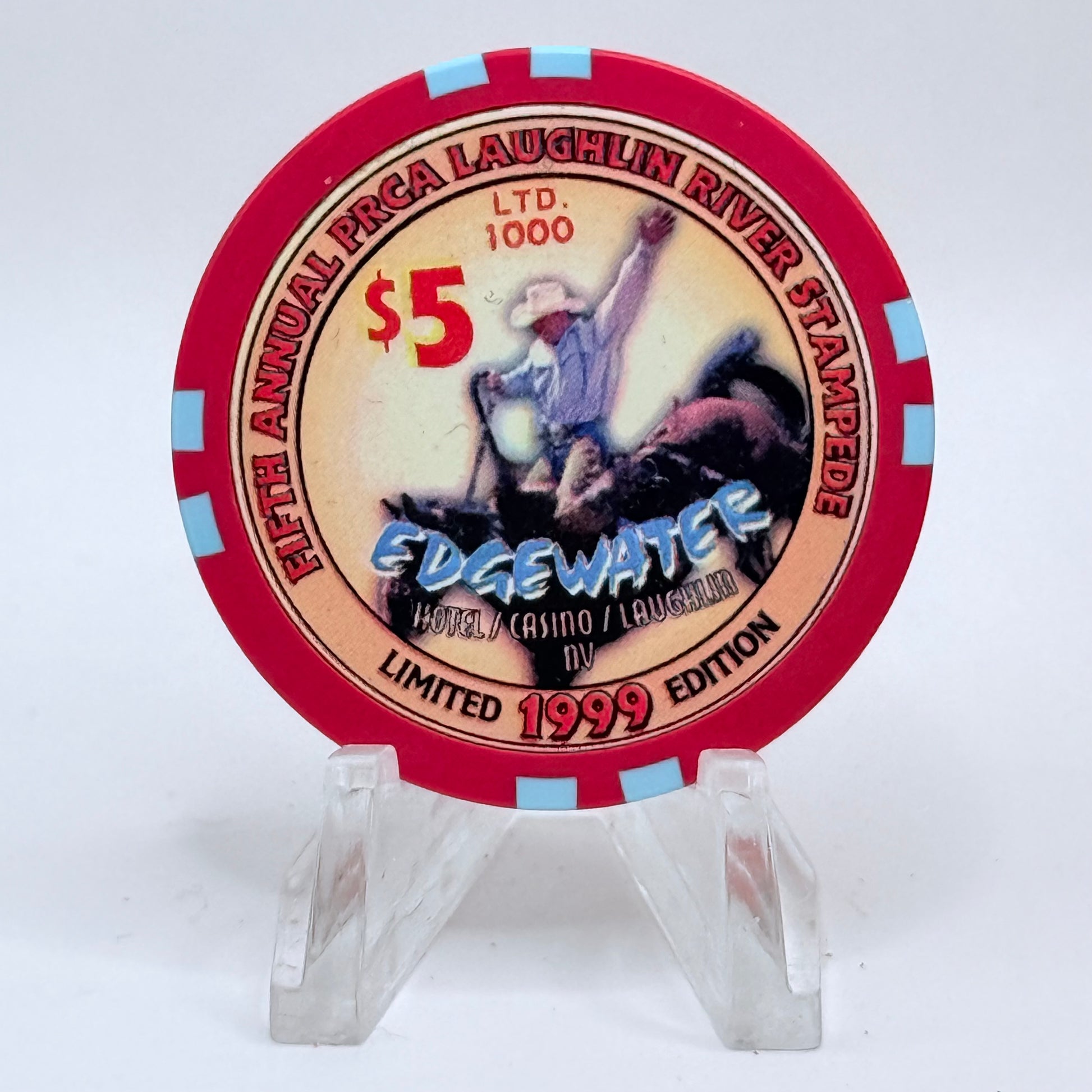 Edgewater Laughlin Nevada 1999 'Fifth Annual PRCA Laughlin River Stampede' LE $5 Casino Chip V2335