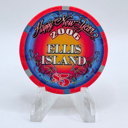 Ellis Island Las Vegas Nevada 2006 'Happy New Year' LE $5 Casino Chip E4933