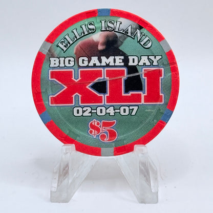 Ellis Island Las Vegas Nevada 2007 'Big Game Day - Superbowl XLI' LE $5 Casino Chip E5949