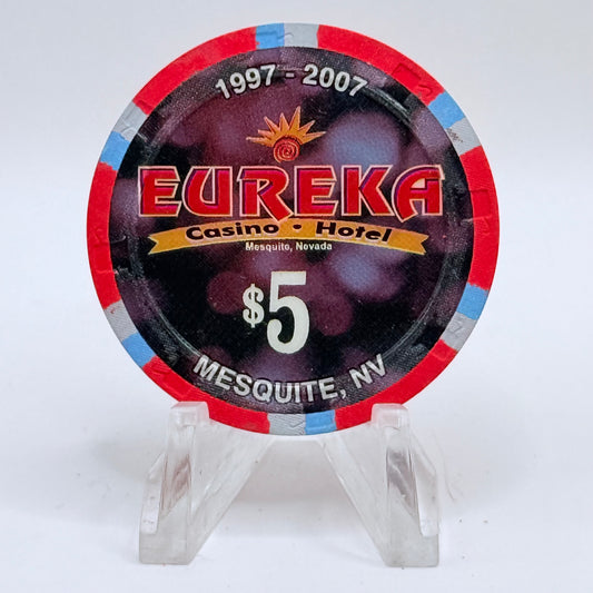 Eureka Casino Mesquite Nevada 2007 '10th Anniversary' LE $5 Casino Chip E6032
