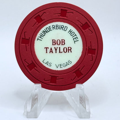 Thunderbird Hotel Las Vegas Nevada 1962 'Bob Taylor' $1 Casino Chip N3905