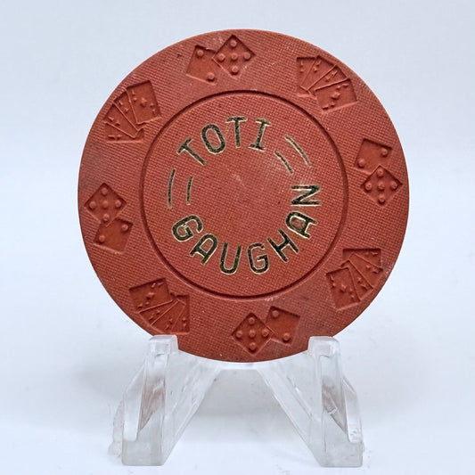 Toti Gaughan Las Vegas Nevada 1970s Series 1 Casino Chip N1016