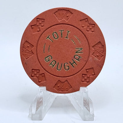 Toti Gaughan Las Vegas Nevada 1970s Series 1 Casino Chip N1016