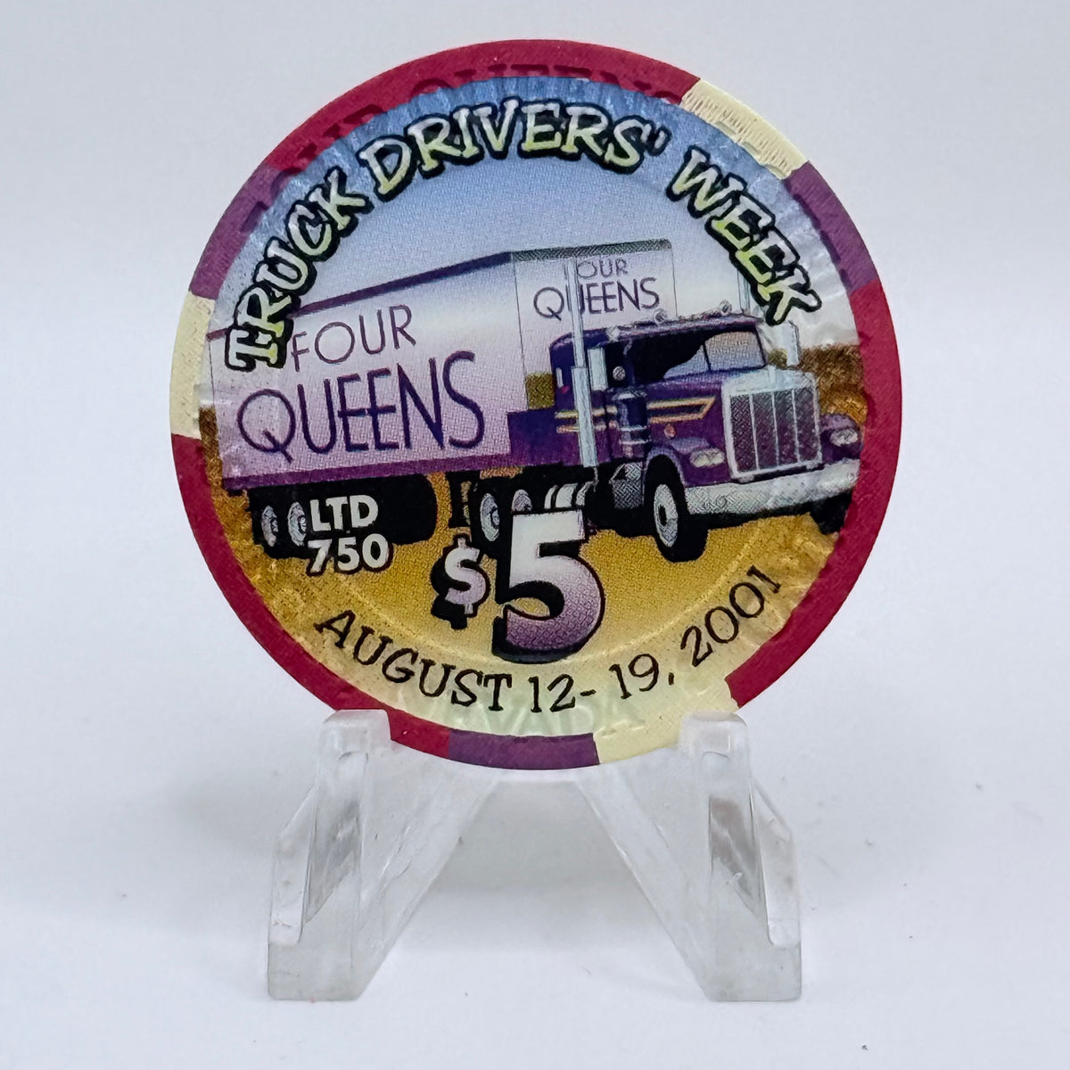 Four Queens Las Vegas Nevada 2001 'Truck Drivers' Week' LE $5 Casino Chip V8543