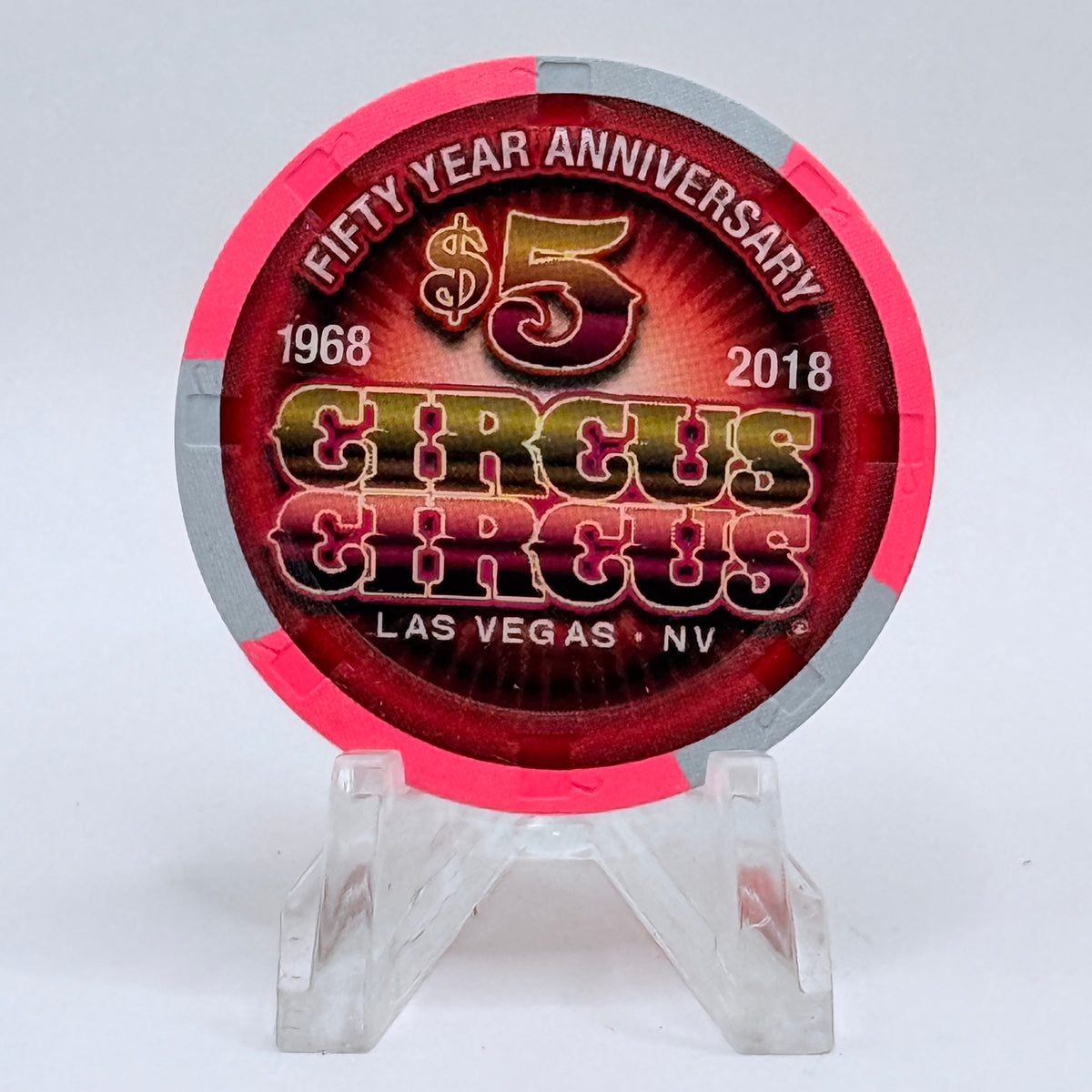 Circus Circus Las Vegas Nevada 2017 'Fifty Year Anniversary' LE $5 Casino Chip