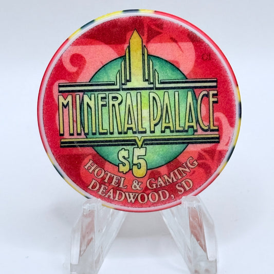 Mineral Palace Deadwood South Dakota $5 Casino Chip