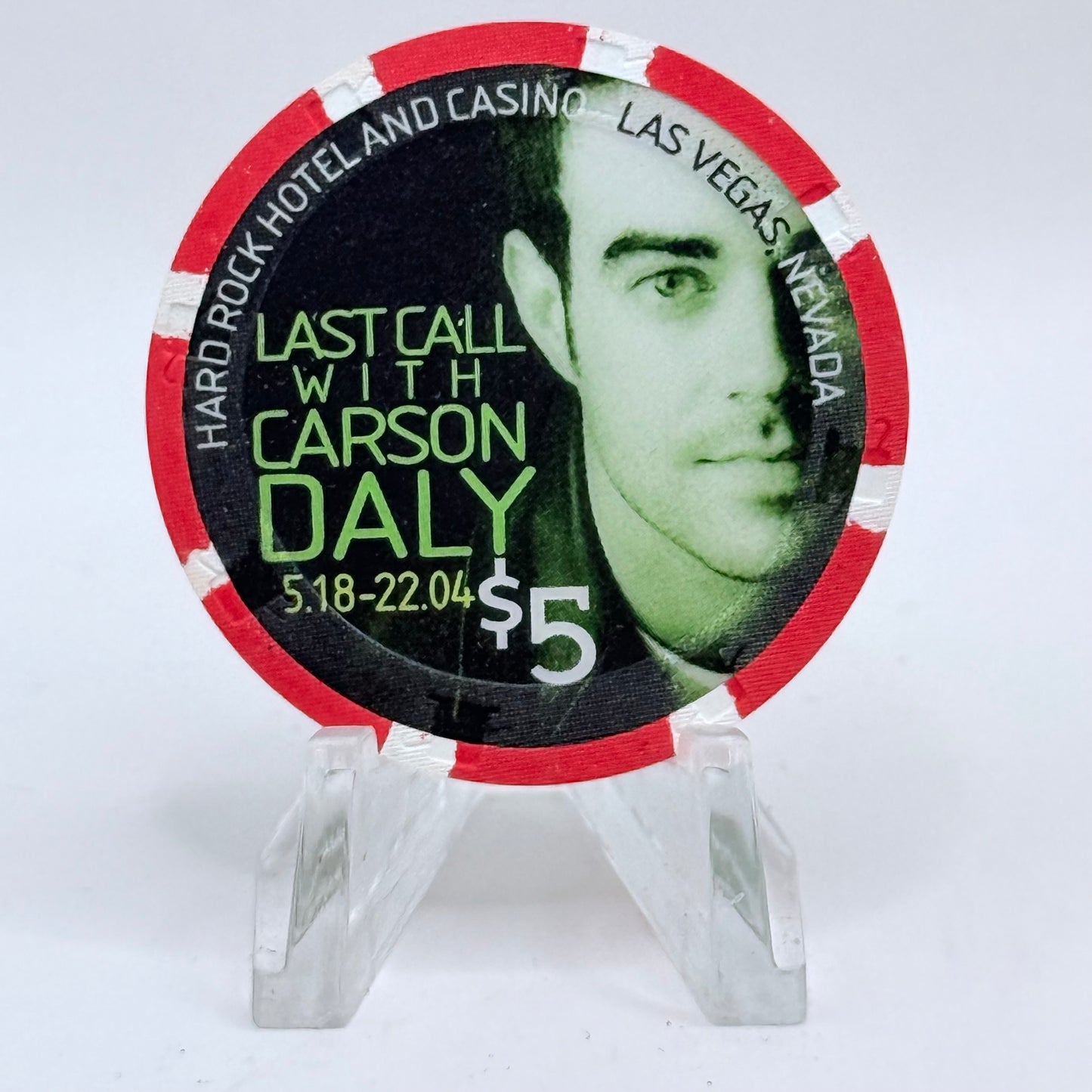 Hard Rock - Las Vegas Las Vegas Nevada 2004 'Last Call With Carson Daly' LE $5 Casino Chip E3281