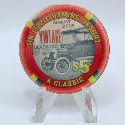 Tin Lizzie Deadwood South Dakota 2015 LE $5 Casino Chip